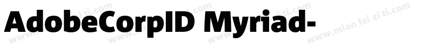 AdobeCorpID Myriad字体转换